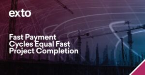 Fast Payment Cycles Equal Fast Project Completion