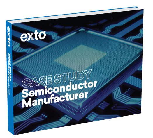 Exto Case Study, Semiconductor Manufacturer